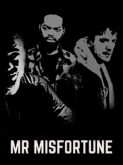 Mr Misfortune (2019)