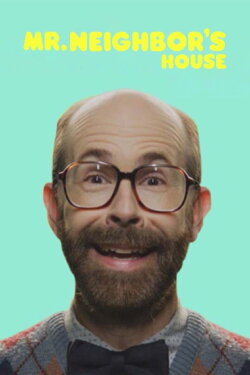 Mr. Neighbor's House 2 (2018) Mr. Neighbor's House 2 (2018)