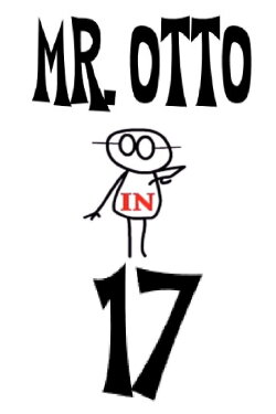 Mr. Otto in 17 (2004) Mr. Otto in 17 (2004)