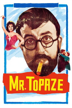 Mr. Topaze (1961) Mr. Topaze (1961)
