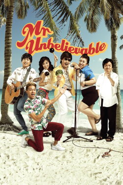 Mr. Unbelievable (2015) Mr. Unbelievable (2015)