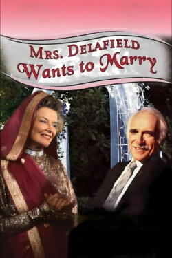 Mrs. Delafield Wants to Marry (1986) Mrs. Delafield Wants to Marry (1986)