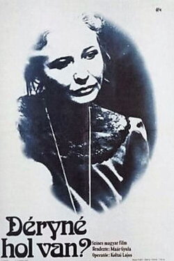 Mrs. Dery Where Are You? (1975) Mrs. Dery Where Are You? (1975)