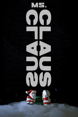 Ms. Claus (2018)