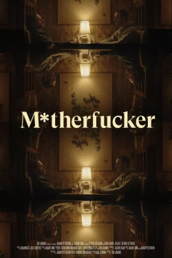M*therfucker (2021) M*therfucker (2021)
