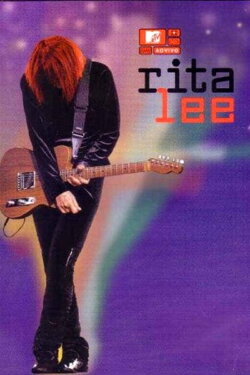 MTV ao Vivo: Rita Lee (2004) MTV ao Vivo: Rita Lee (2004)
