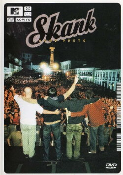 MTV ao Vivo: Skank (2001) MTV ao Vivo: Skank (2001)