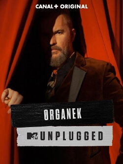 Koncert MTV Unplugged - Organek (2023)