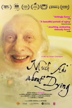 Much Ado About Dying (2024) Much Ado About Dying (2024)