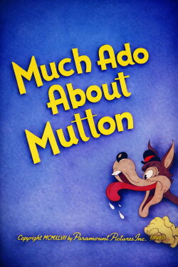 Much Ado About Mutton (1947)