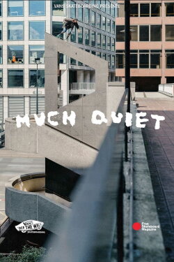 Much Quiet (2022)