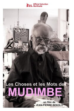 Mudimbe's Order of Things (2015) Mudimbe's Order of Things (2015)