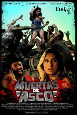 Muertas de Asco (2012) Muertas de Asco (2012)