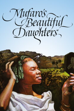 Mufaro's Beautiful Daughters: An African Tale (1989) Mufaro's Beautiful Daughters: An African Tale (1989)