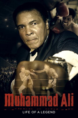 Muhammad Ali: Life of a Legend (2017) Muhammad Ali: Life of a Legend (2017)