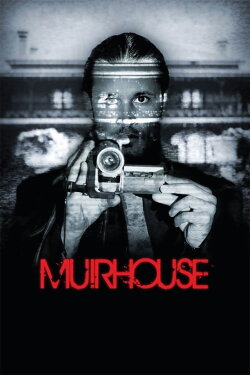 Muirhouse (2013) Muirhouse (2013)