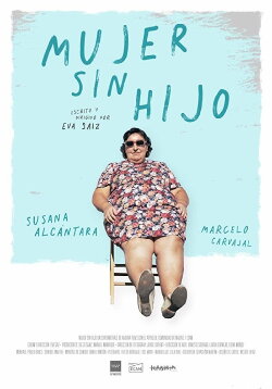 Mujer sin hijo (2019) Mujer sin hijo (2019)