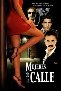 Mujeres de la calle (2019) Mujeres de la calle (2019)