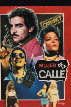 Mujeres De La Calle: Prostitución y Sida (1993) Mujeres De La Calle: Prostitución y Sida (1993)