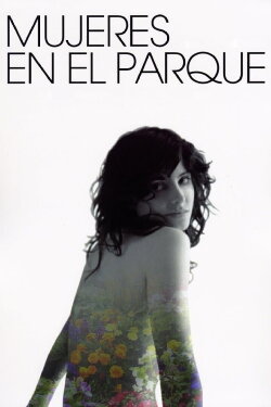 Mujeres en el parque (2006) Mujeres en el parque (2006)