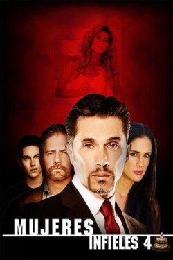 Mujeres infieles 4 (2016) Mujeres infieles 4 (2016)