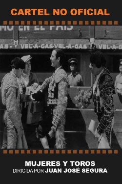 Mujeres y toros (1939) Mujeres y toros (1939)