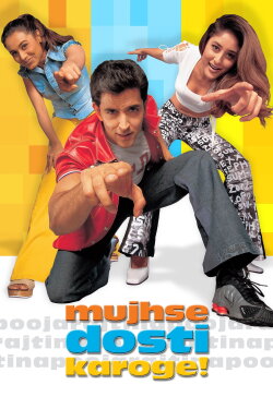 Mujhse Dosti Karoge! (2002) Mujhse Dosti Karoge! (2002)