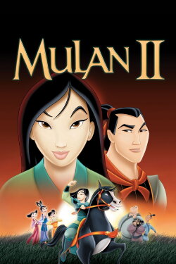 Mulan II (2004) Mulan II (2004)