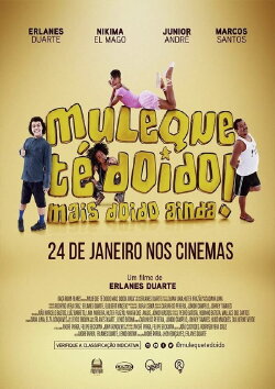 Muleque Té Doido 3: Mais Doido Ainda! (2019) Muleque Té Doido 3: Mais Doido Ainda! (2019)