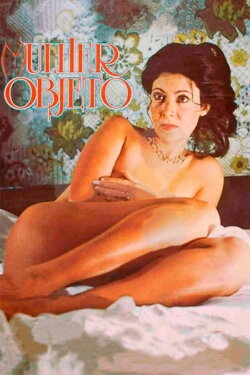 Mulher Objeto (1981)