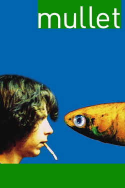 Mullet (2001) Mullet (2001)
