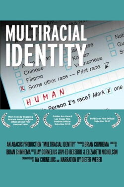 Multiracial Identity (2010)