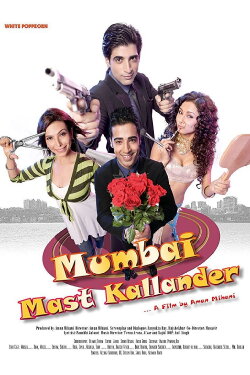 Mumbai Mast Kallander (2011) Mumbai Mast Kallander (2011)