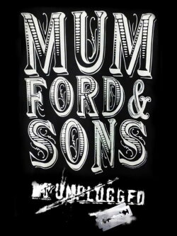Mumford & Sons: Unplugged (2011)