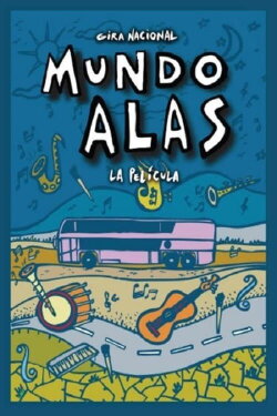 Mundo Alas (2009) Mundo Alas (2009)