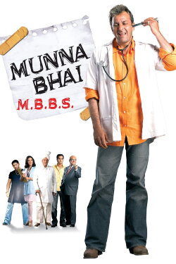 Munna Bhai M.B.B.S. (2003) Munna Bhai M.B.B.S. (2003)