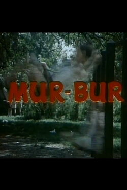 Mur - Bur (1969) Mur - Bur (1969)