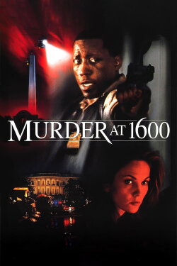 Murder at 1600 (1997) Murder at 1600 (1997)