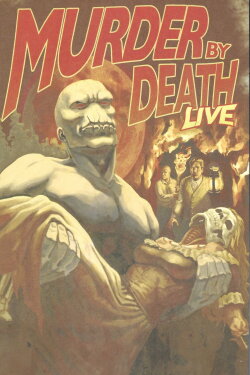 Murder By Death: Live (2010) Murder By Death: Live (2010)