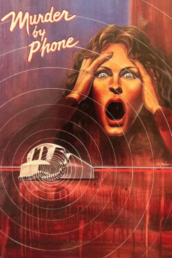 Murder by Phone (1982) Murder by Phone (1982)