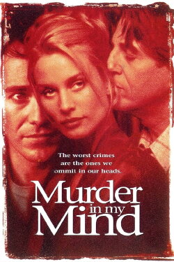Murder in My Mind (1997) Murder in My Mind (1997)