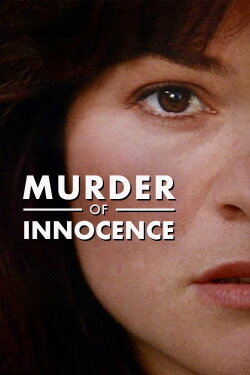 Murder of Innocence (1993) Murder of Innocence (1993)