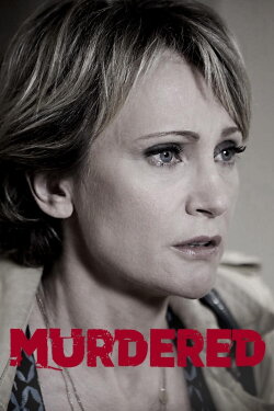 Murdered (2012) Murdered (2012)