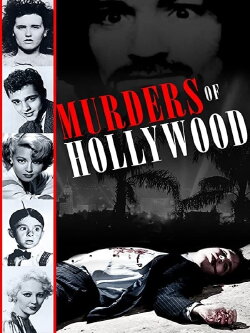 Murders of Hollywood (2003) Murders of Hollywood (2003)