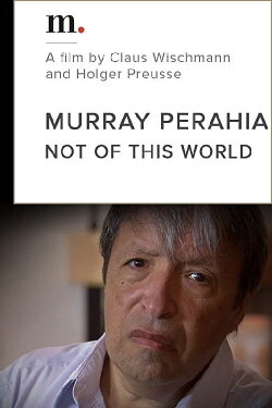 Murray Perahia, Not Of This World (2010) Murray Perahia, Not Of This World (2010)