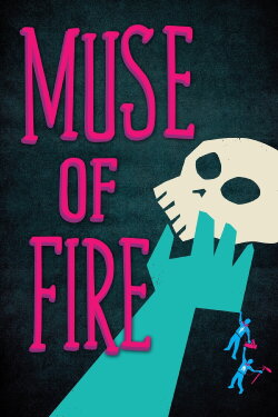 Muse of Fire (2013) Muse of Fire (2013)