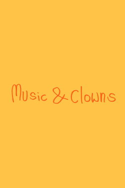 Music & Clowns (2020)