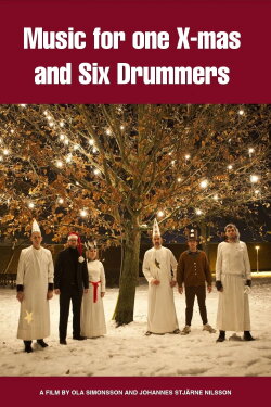 Music for One X-mas and Six Drummers (2011) Music for One X-mas and Six Drummers (2011)