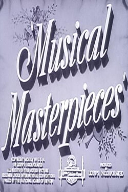 Musical Masterpieces (1946) Musical Masterpieces (1946)