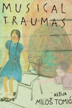 Musical Traumas (2018)